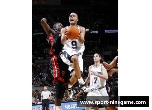 托尼·帕克：NBA生涯回顾与成就总结